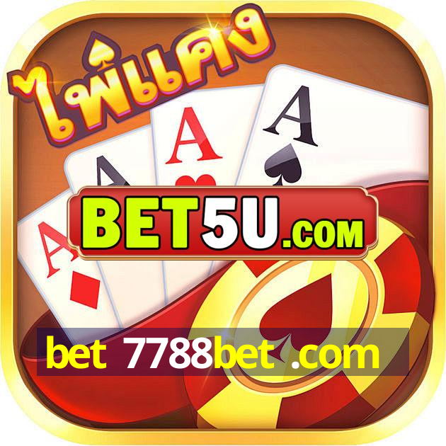 bet 7788bet .com