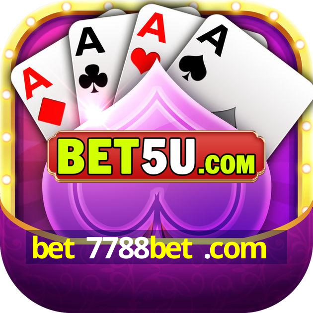 bet 7788bet .com