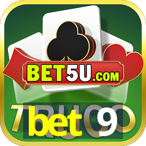 bet 9