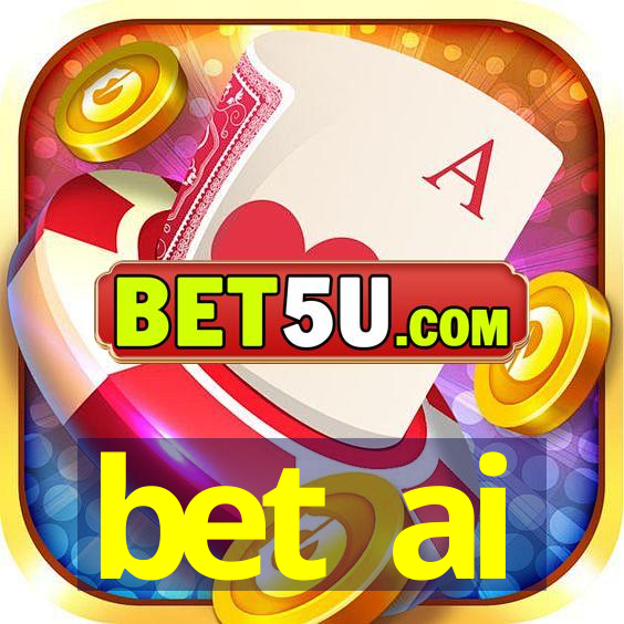 bet ai