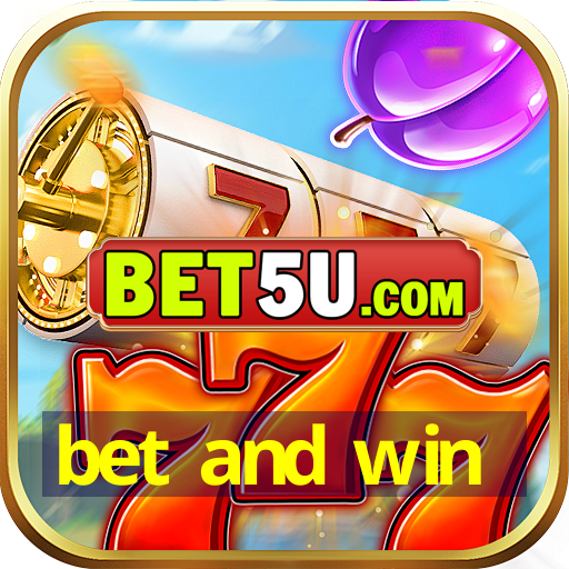 bet and win