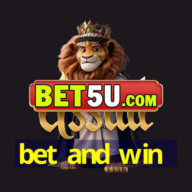 bet and win