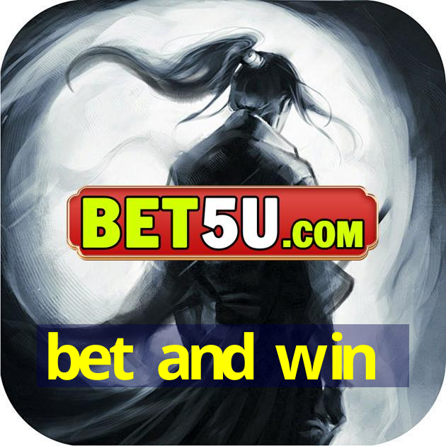 bet and win