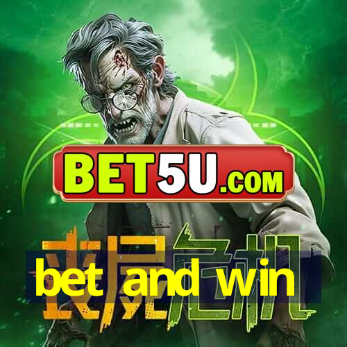 bet and win