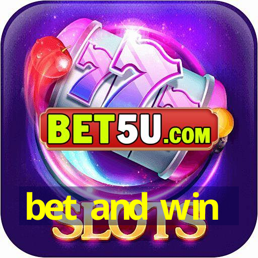 bet and win