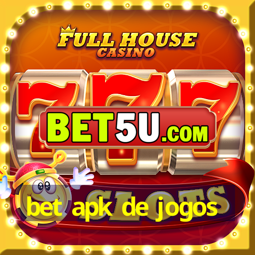 bet apk de jogos