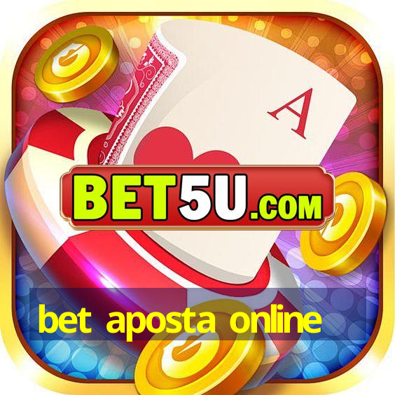 bet aposta online