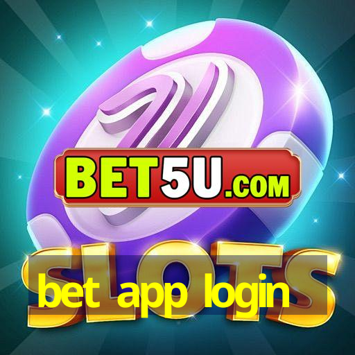 bet app login