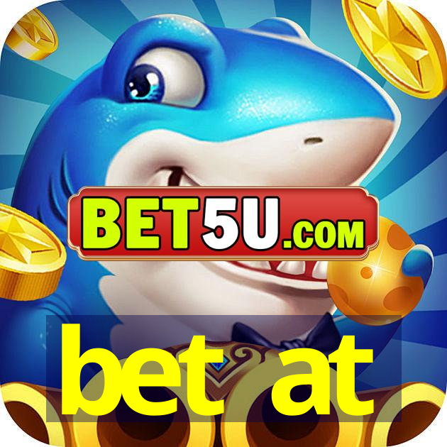 bet at