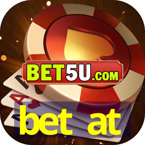 bet at