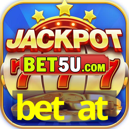 bet at