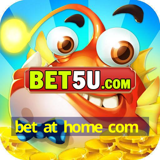 bet at home com