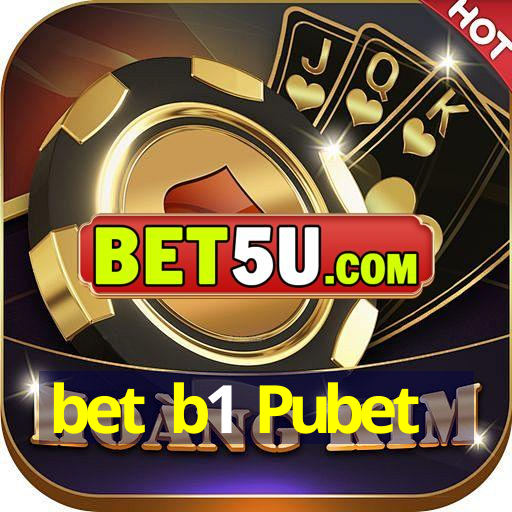 bet b1 Pubet