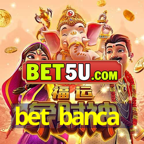 bet banca