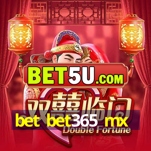 bet bet365 mx