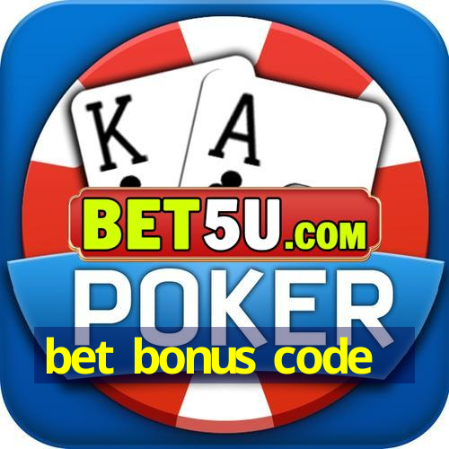 bet bonus code