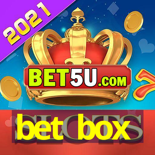 bet box