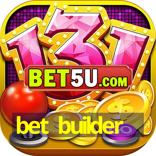 bet builder