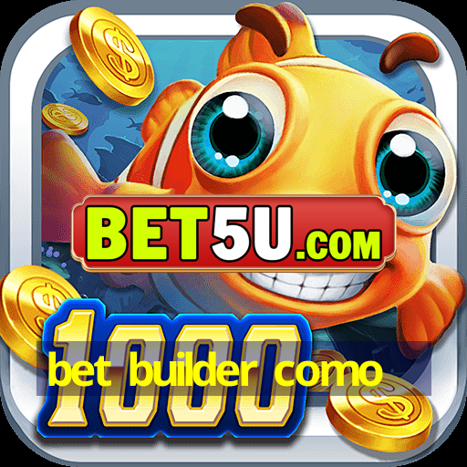 bet builder como