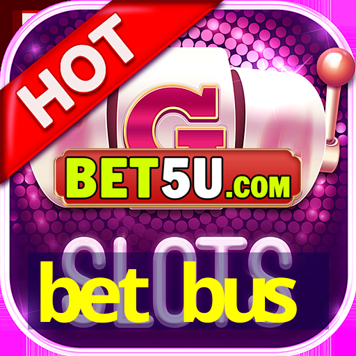 bet bus