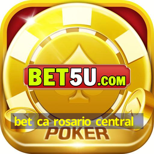 bet ca rosario central