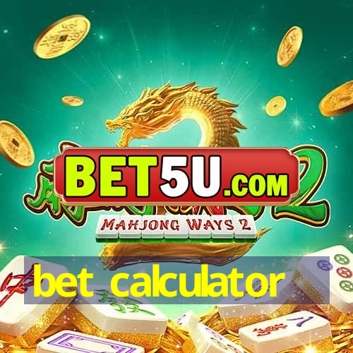 bet calculator