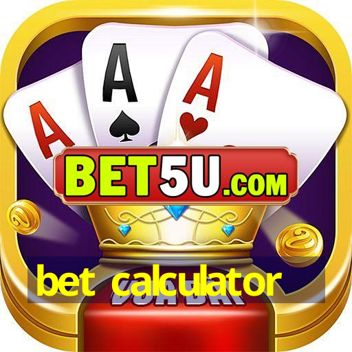 bet calculator