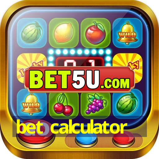 bet calculator