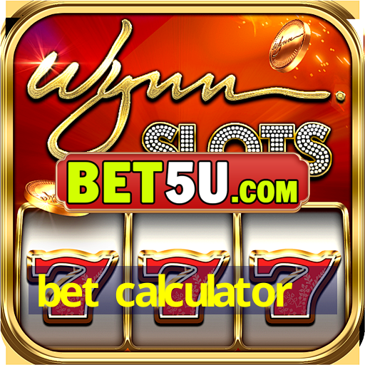 bet calculator