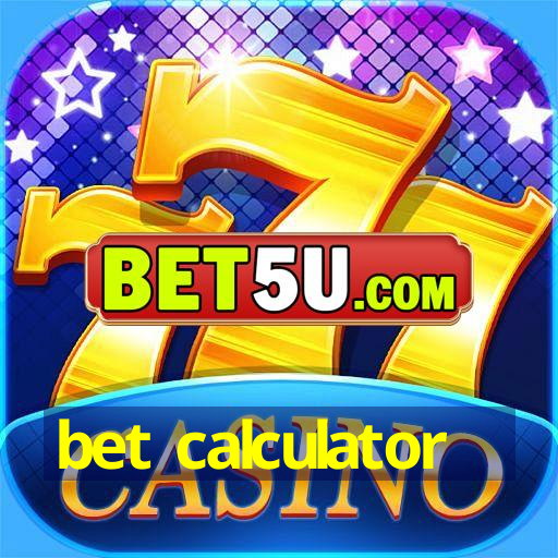 bet calculator