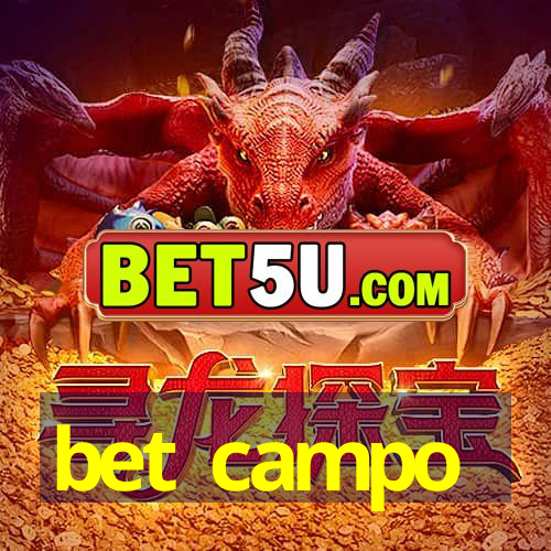 bet campo