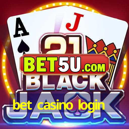 bet casino login