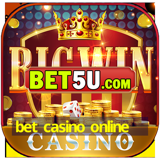 bet casino online