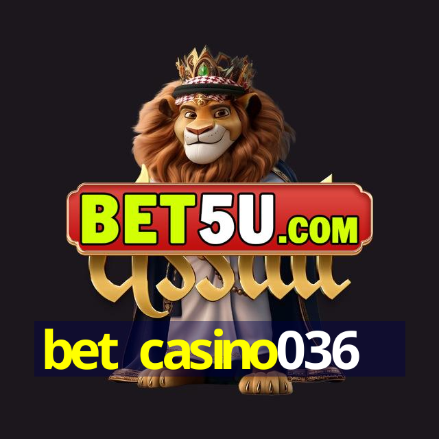 bet casino036