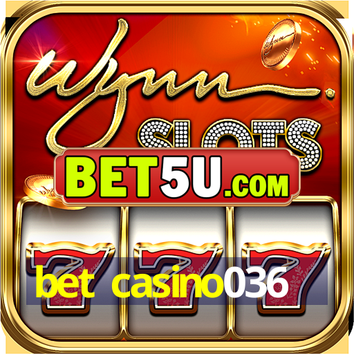 bet casino036