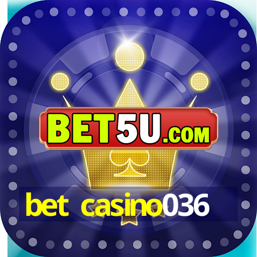 bet casino036