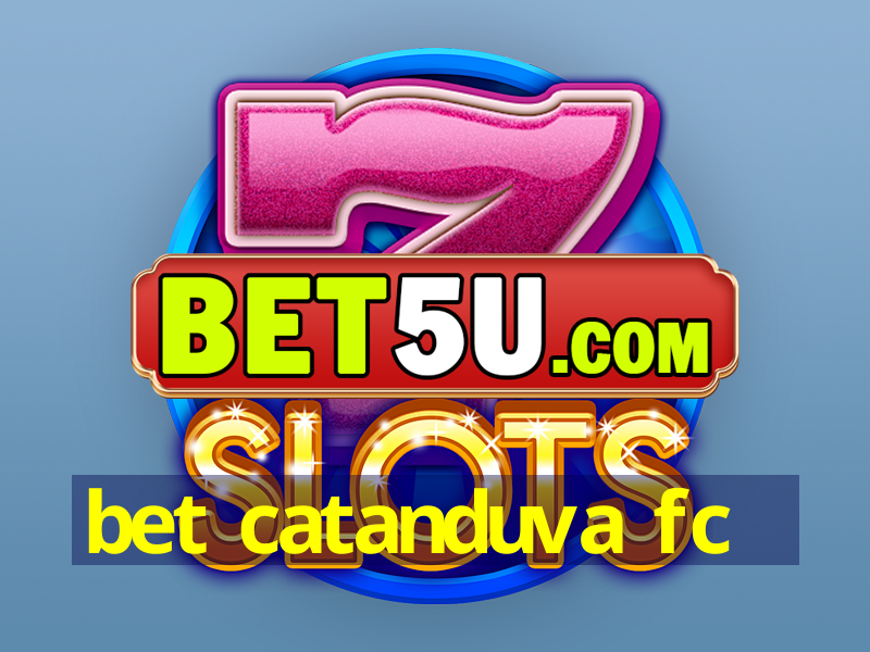 bet catanduva fc