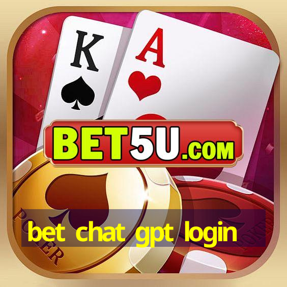 bet chat gpt login