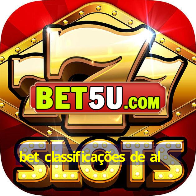 bet classificações de al