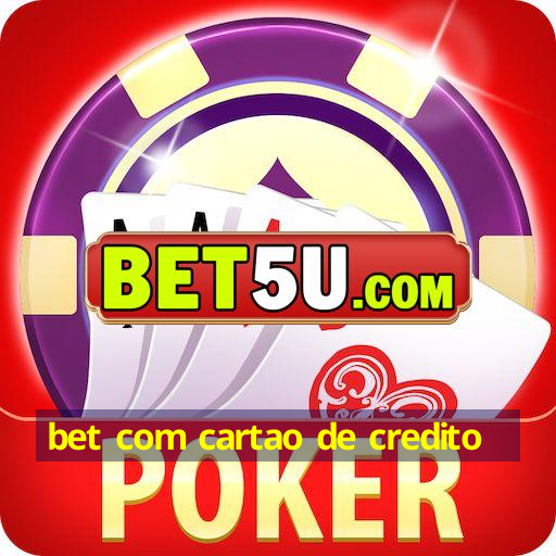 bet com cartao de credito