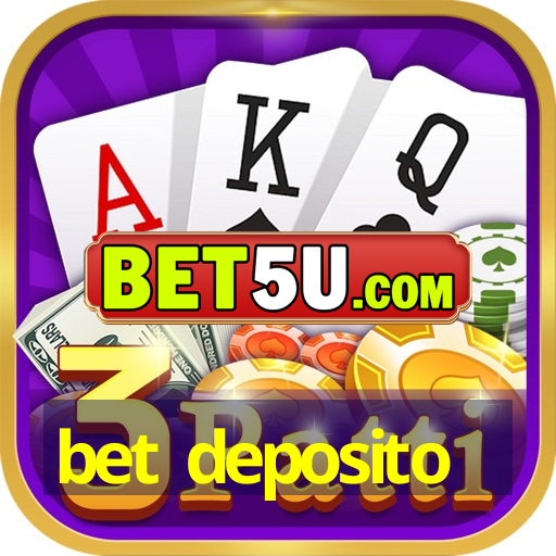 bet deposito