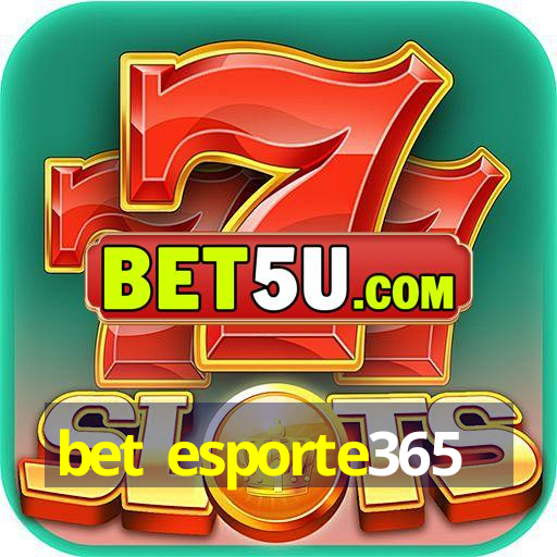 bet esporte365