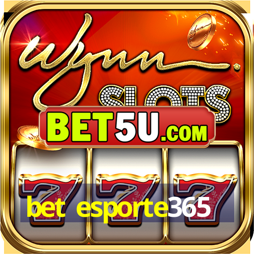 bet esporte365