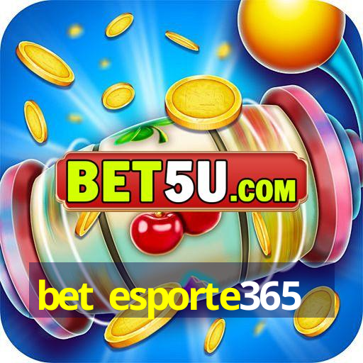 bet esporte365