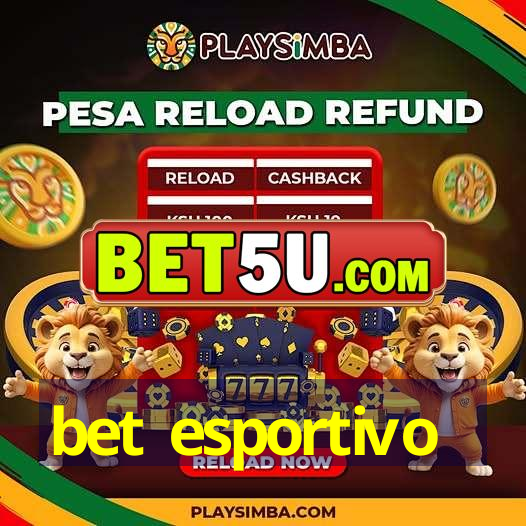 bet esportivo