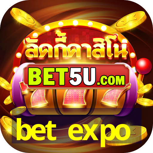 bet expo