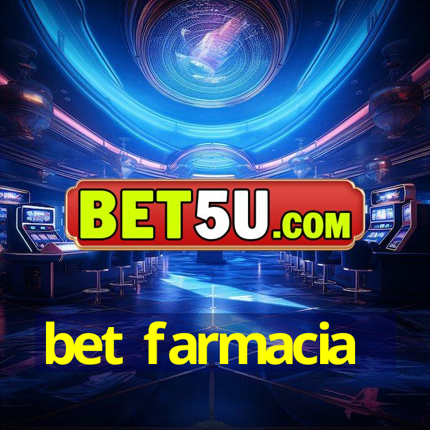 bet farmacia