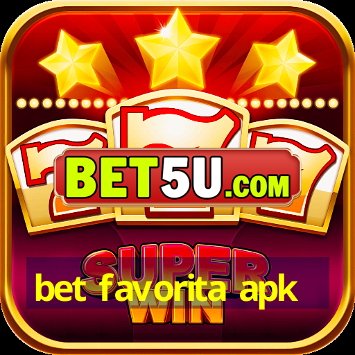 bet favorita apk