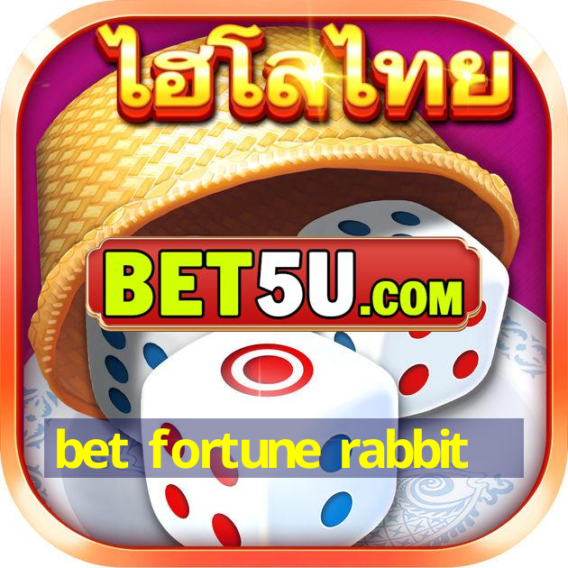 bet fortune rabbit