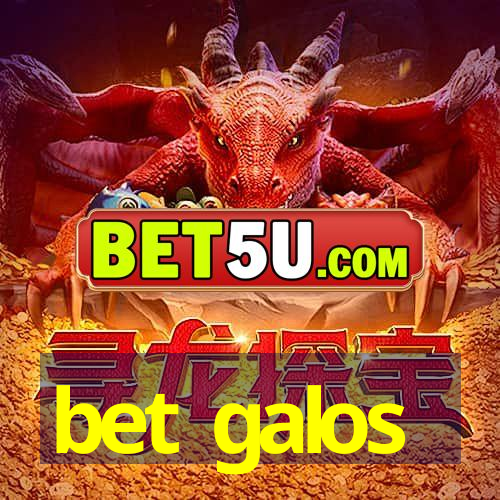 bet galos